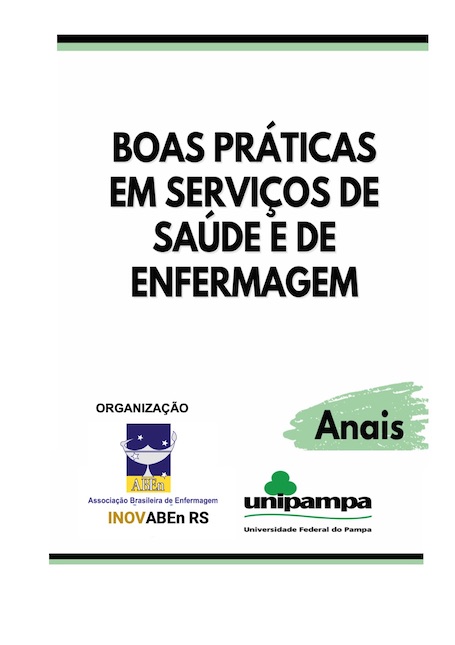 Anais do Evento das Boas Práticas em Serviços de Saúde e Enfermagem - 2021