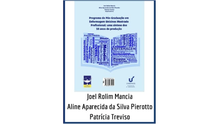 PPGEnf Mestrado Profissional/UNISINOS:Síntese dos 10 anos de produção