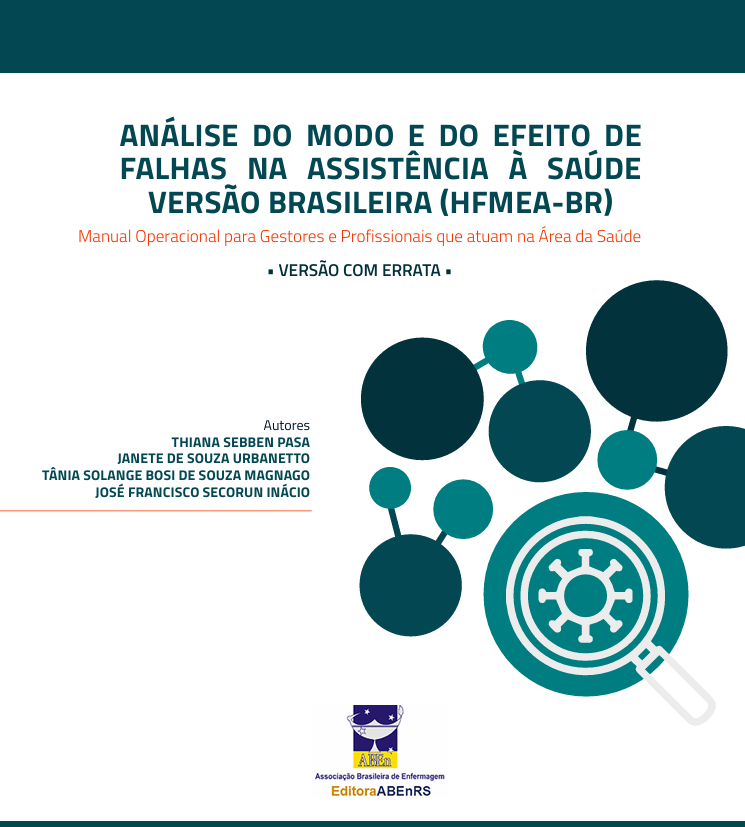 Análise do modo e do efeito de falhas na assistência à saúde versão brasileira (HFMEA-BR) - 2025