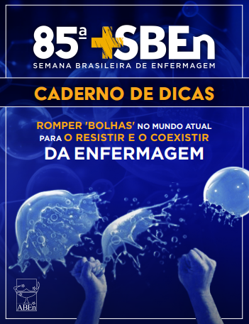 Caderno de Dicas ABEn Nacional - 85ª SEMANA BRASILEIRA DE ENFERMAGEM